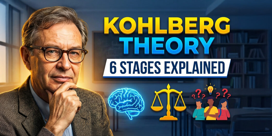 Moral Development Theory by Kohlberg (Easy Guide + Examples)